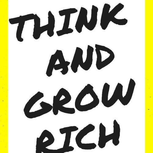 Think and Grow Rich