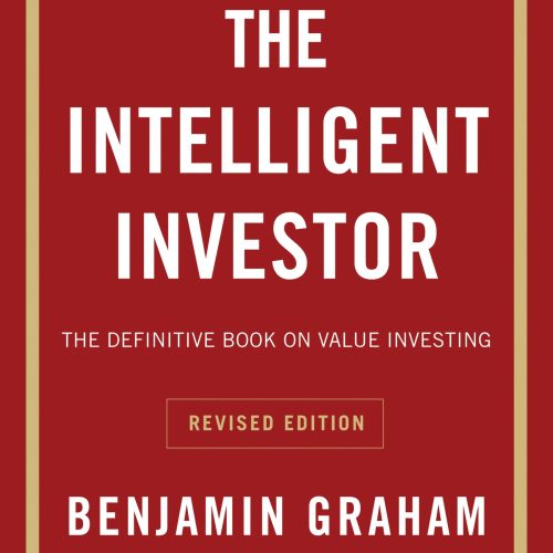 The Intelligent Investor, Rev. Ed: The Definitive Book on Value Investing