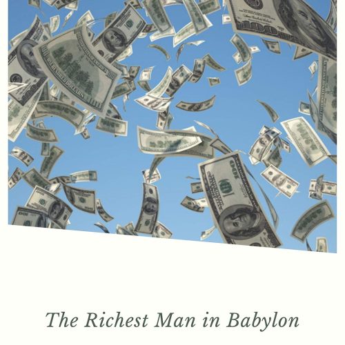 The Richest Man in Babylon (2020 Edition)