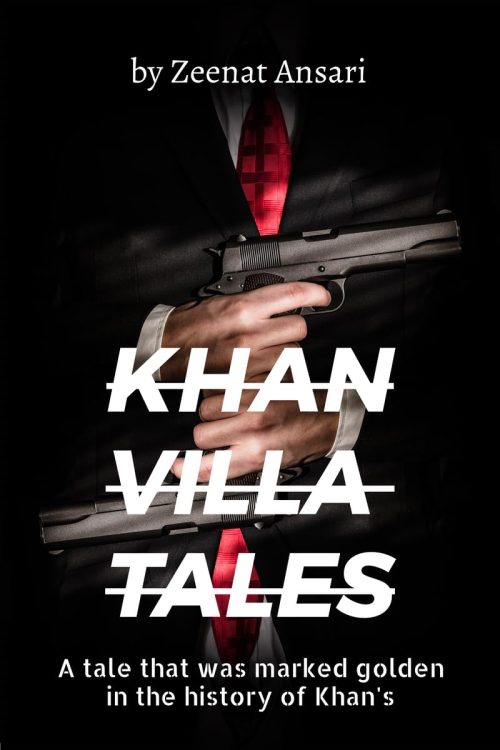Khan Villa Tales : part 1