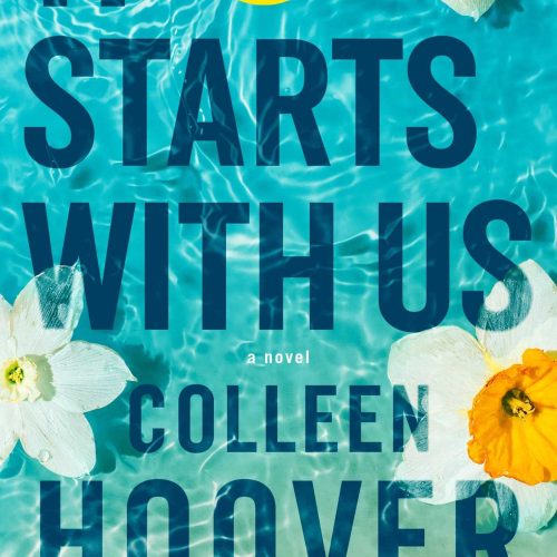 It Starts with Us: A Novel (It Ends with Us Book 2)