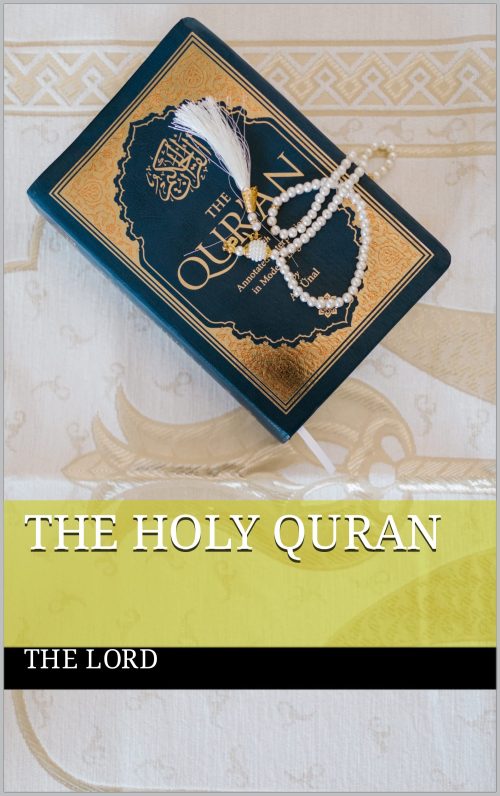 THE HOLY QURAN (Arabic Edition)