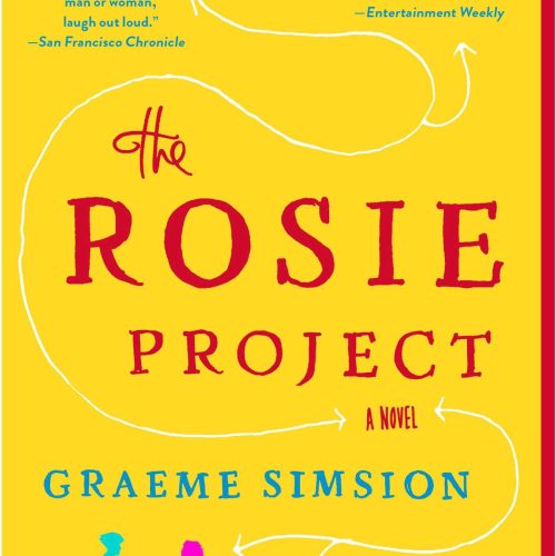 The Rosie Project: A Novel (Don Tillman Book 1)