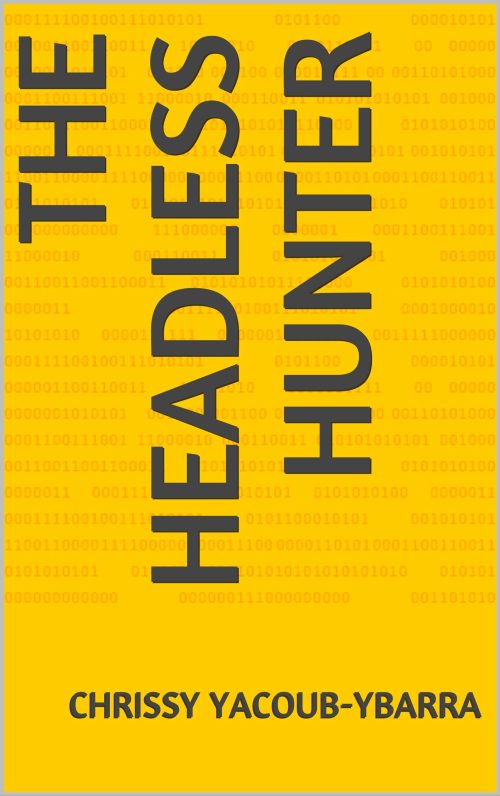 The Headless Hunter