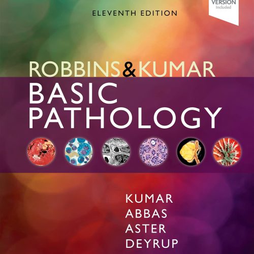 Robbins & Kumar Basic Pathology, E-Book (Robbins Pathology)