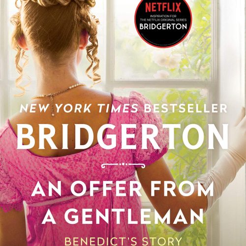 An Offer From a Gentleman: Bridgerton: Benedict's Story, The Inspiration for Bridgerton Season Four (Bridgertons Book 3)