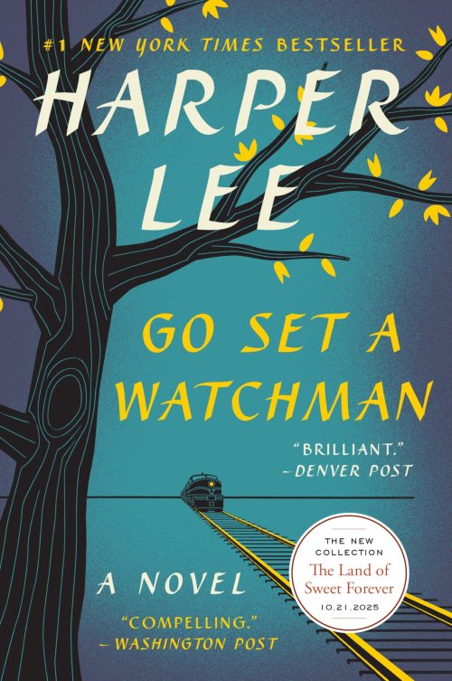 Go Set a Watchman: A Novel