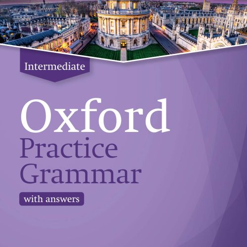 Oxford Practice Grammar Intermediate with answers