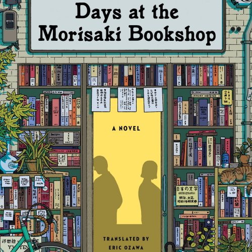 Days at the Morisaki Bookshop: A Novel