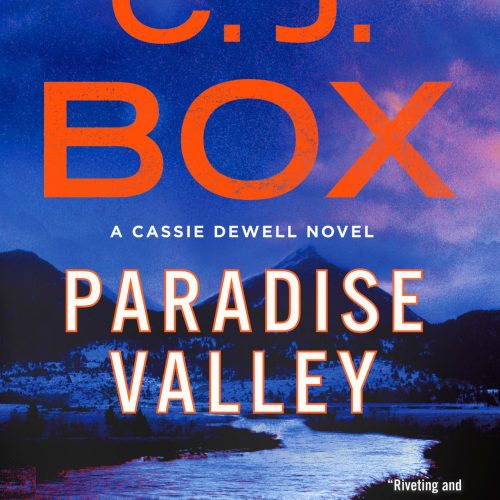 Paradise Valley: A Cassie Dewell Novel (Highway (feat. Cody Hoyt / Cassie Dewell) Book 4)