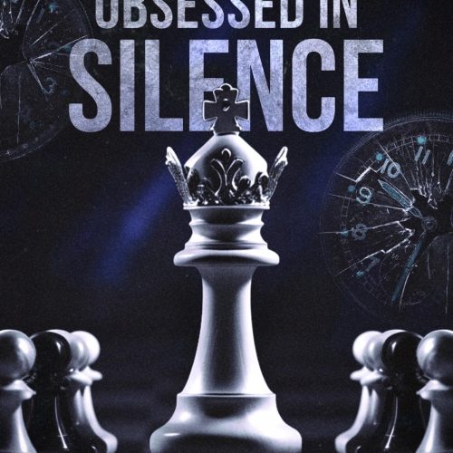 Obsessed in silence : Amaryllis Trilogy – Book One