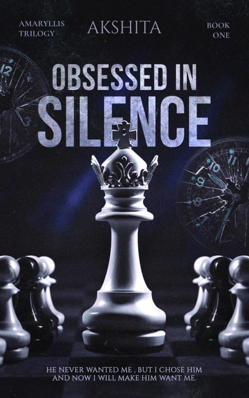 Obsessed in silence : Amaryllis Trilogy – Book One