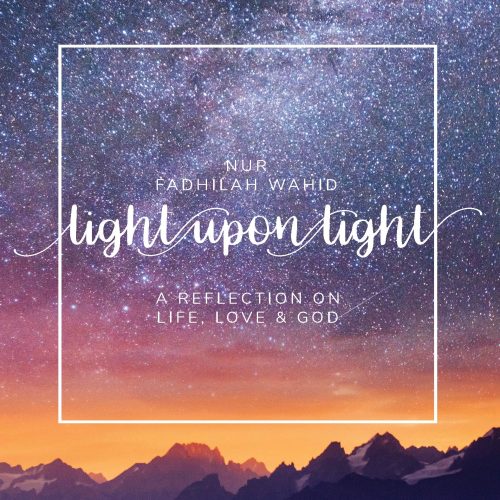 Light Upon Light: A Collection of Letters on Life, Love and God