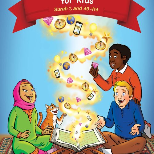 The Clear Quran for Kids: Surah 1, and 49-114 (Vol 4)