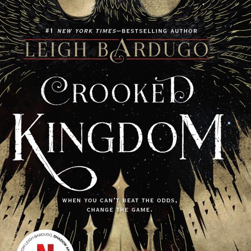 Crooked Kingdom: A Sequel to Six of Crows