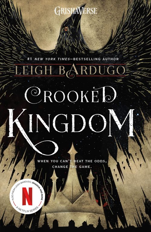 Crooked Kingdom: A Sequel to Six of Crows