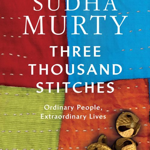 Three Thousand Stitches: Ordinary People, Extraordinary Lives