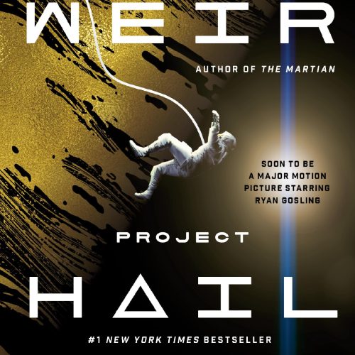 Project Hail Mary: A Novel