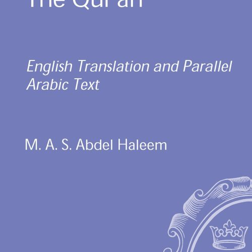 The Qur'an: English translation with parallel Arabic text