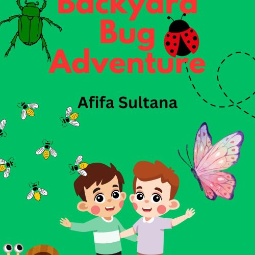 Backyard Bug Adventure