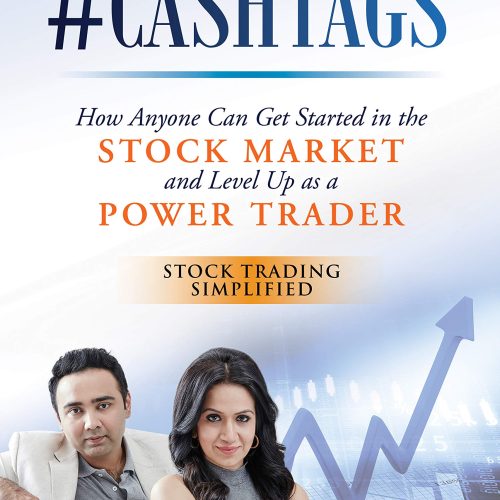 #CASHTAGS: How Anyone Can Get Started in the Stock Market and Level Up as a Power Trader