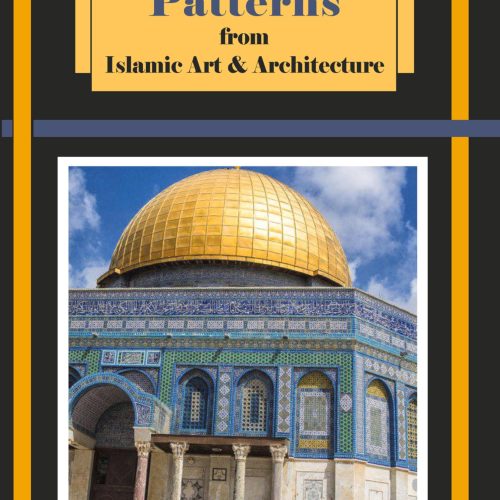 Geometric Patterns from Islamic Art and Architecture: And how to draw them