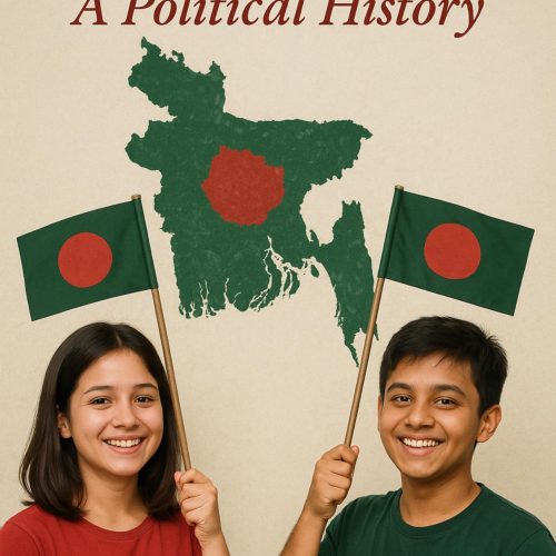 Bangladesh: A Political History: 2nd Edition