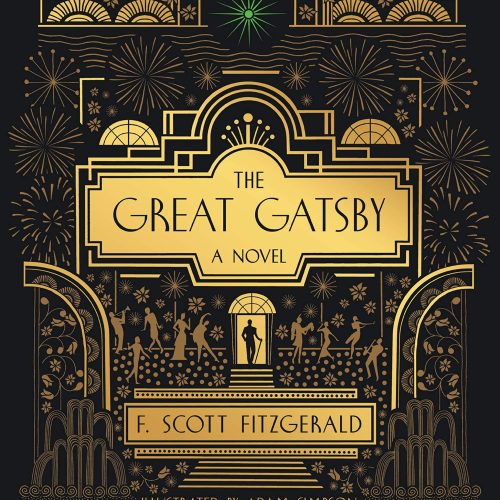 The Great Gatsby: A Novel: Illustrated Edition