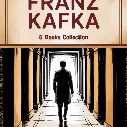 Curated Works of Franz Kafka 5 Books Collection Boxed Set(The Trial, Short Stories, Letters to Millena, The Castle & The Metamorphosis)