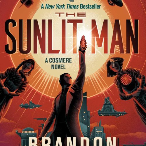 The Sunlit Man: A Cosmere Novel (Secret Projects Book 4)