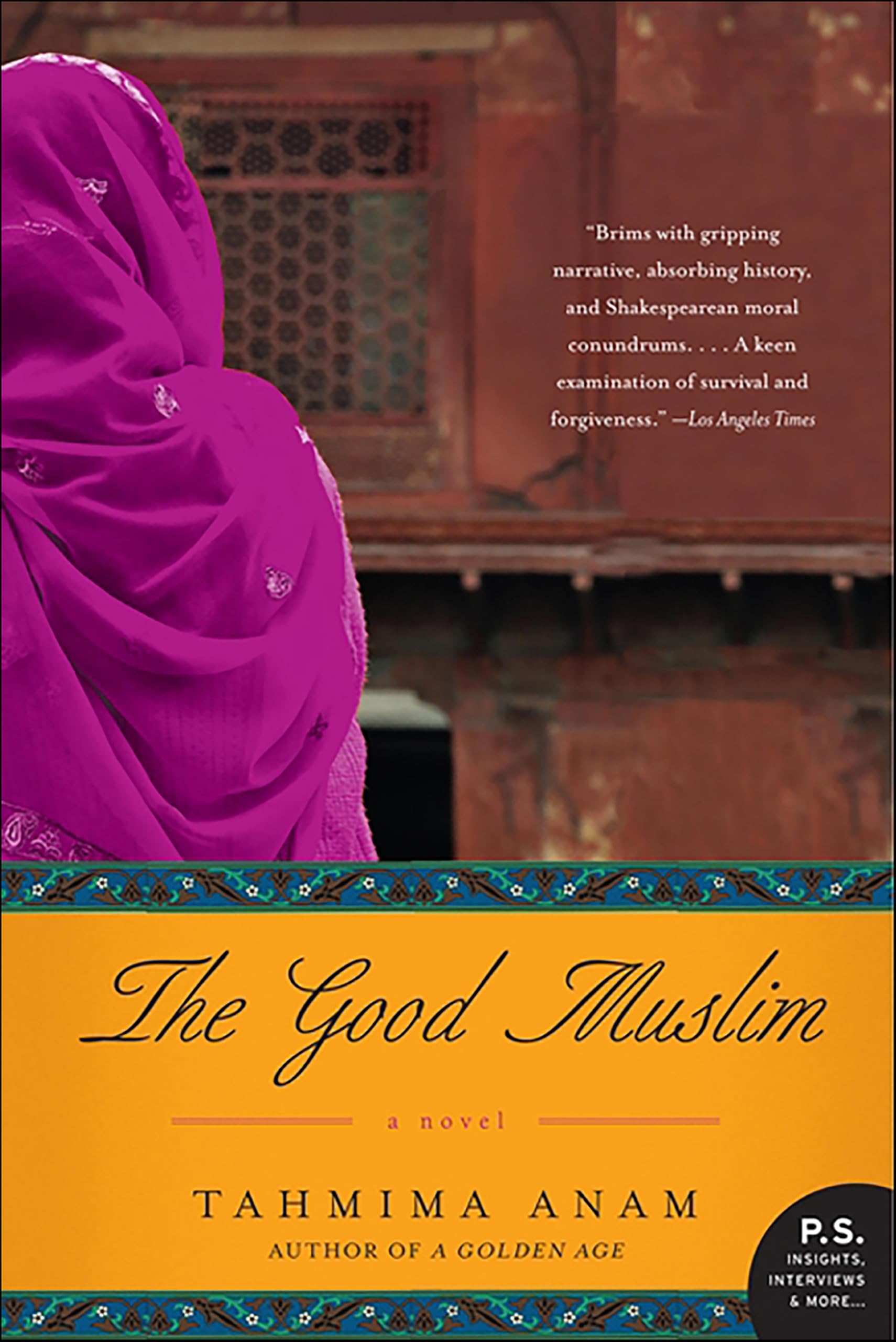 The Good Muslim: A Novel (Bangla Desh Book 2)