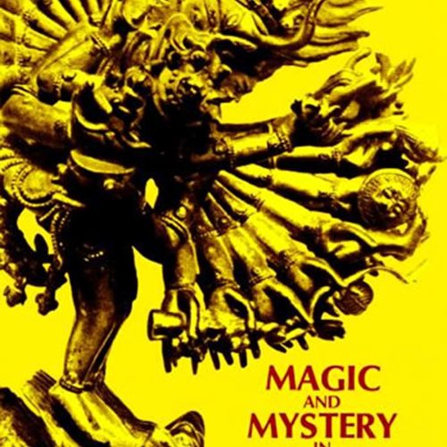 Magic and Mystery in Tibet