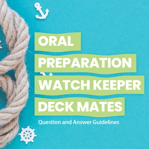 Oral Preparation Watch Keeper Deck Mates: Question and Answer Guidelines