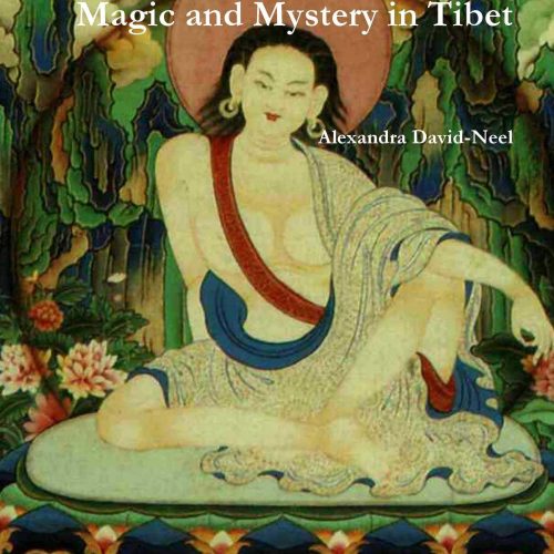 Magic and Mystery in Tibet