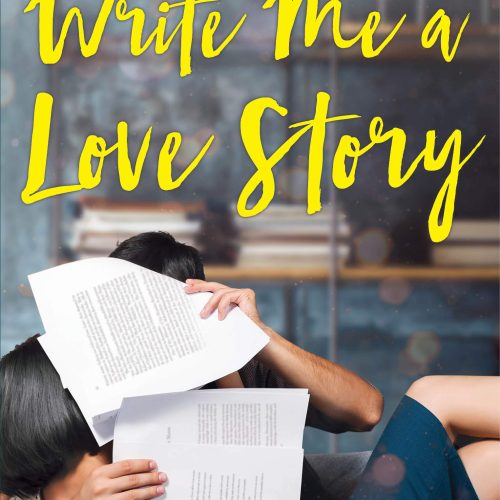 Write Me A Love Story