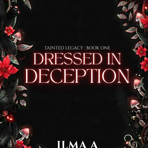 Dressed in Deception: Romantic Suspense Book (Tainted Legacy 1)