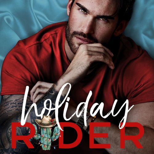 Holiday Rider: A Second Chance Cowboy Romance (The Cartwright Family Book 3)