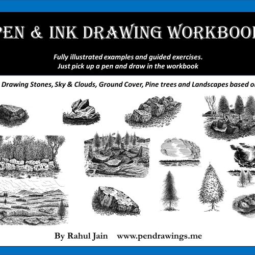 Pen & Ink Drawing Workbook vol 3: Learn to Draw Pleasing Pen & Ink Landscapes (Pen and Ink Workbooks)