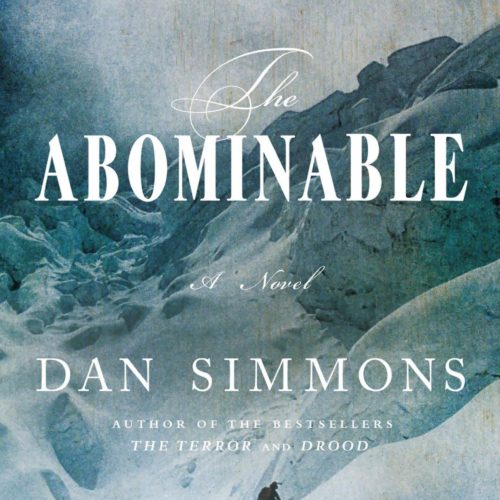 The Abominable: A Novel