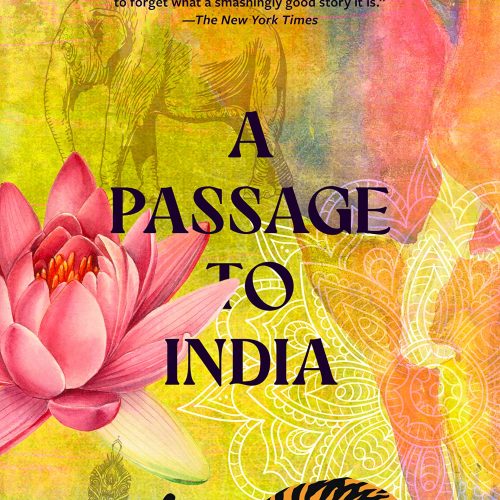 A Passage to India (Warbler Classics Annotated Edition)