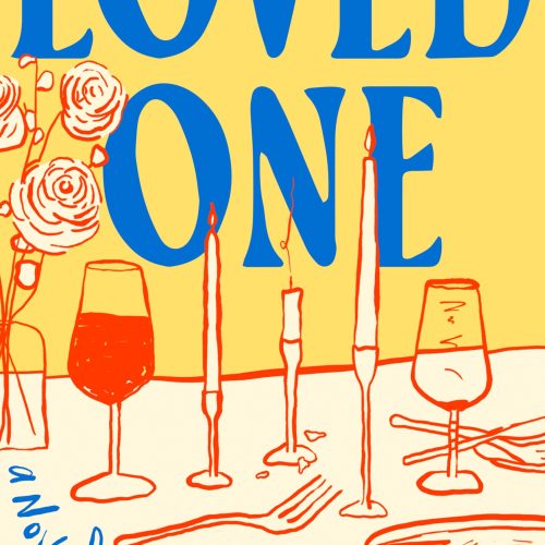 Loved One: A Novel