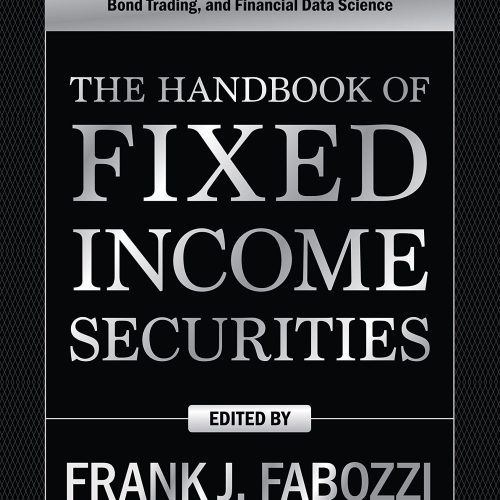 The Handbook of Fixed Income Securities, Ninth Edition